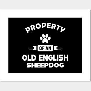 Old English Sheepdog - Property of an old english sheepdog Posters and Art